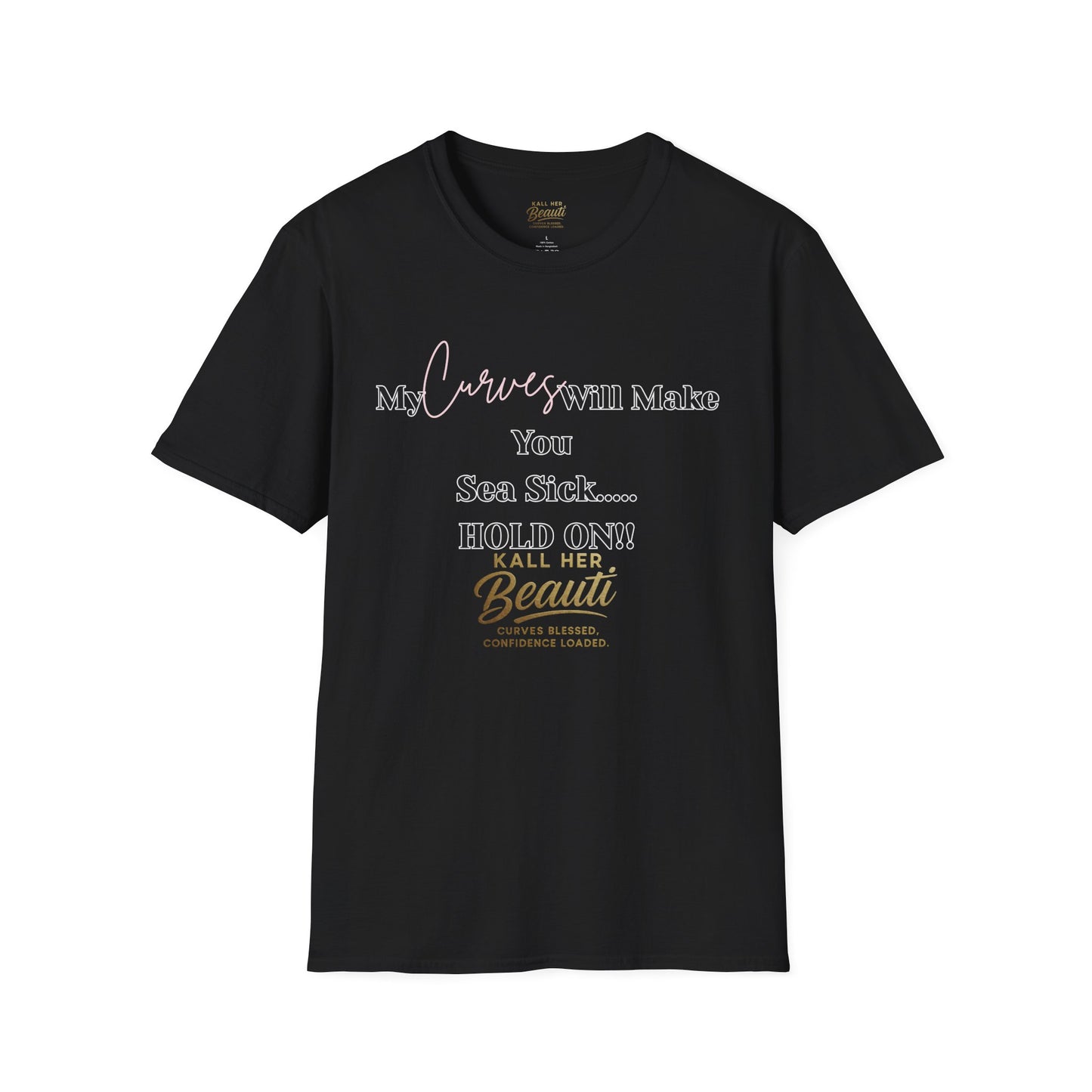 The "Curves will Make You Sea Sick" Signature Tee | Plus Size Affirmation Streetwear