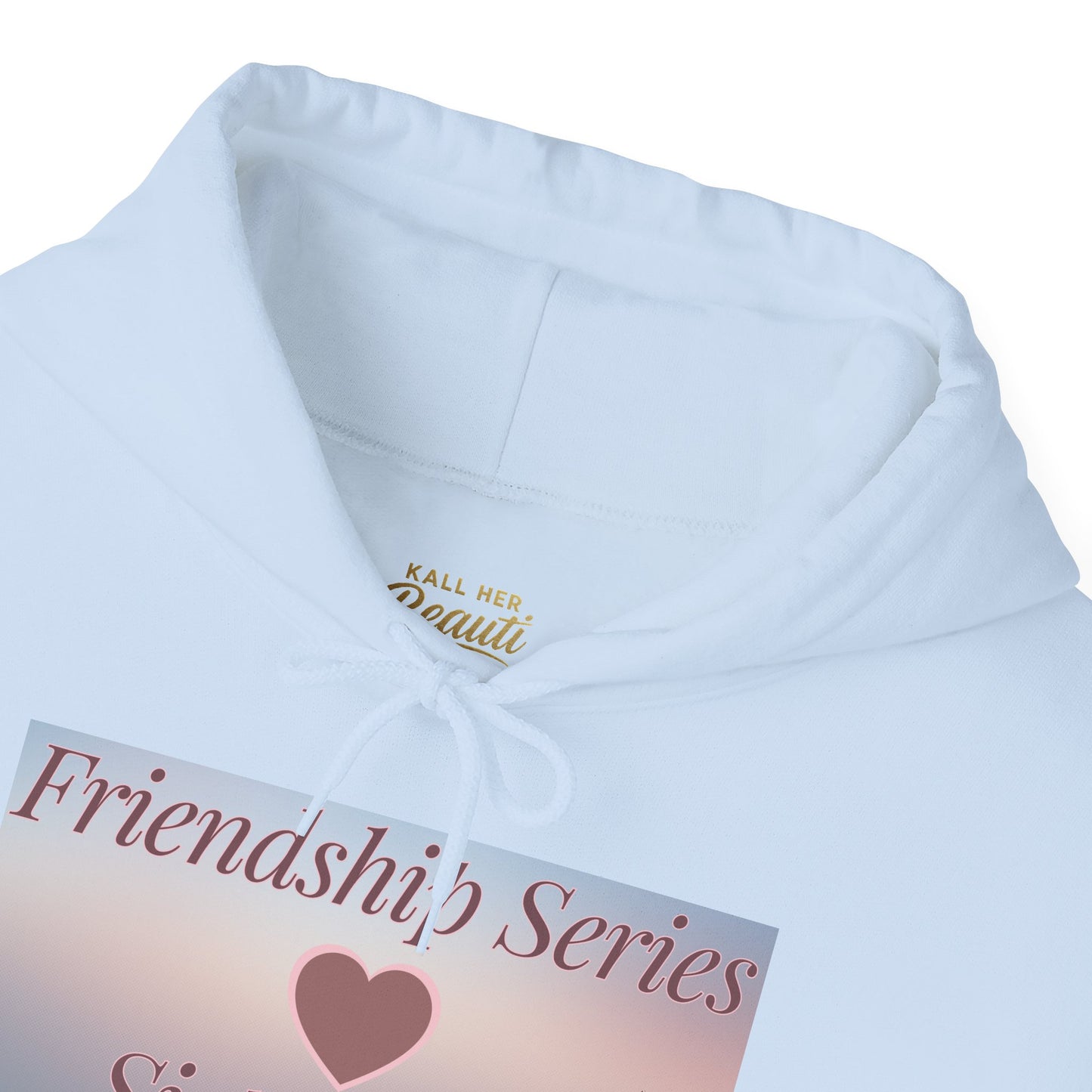 Limited Edition Sisterhood Friendship Hoodie (S–5XL) — Matching Bestie Hoodies