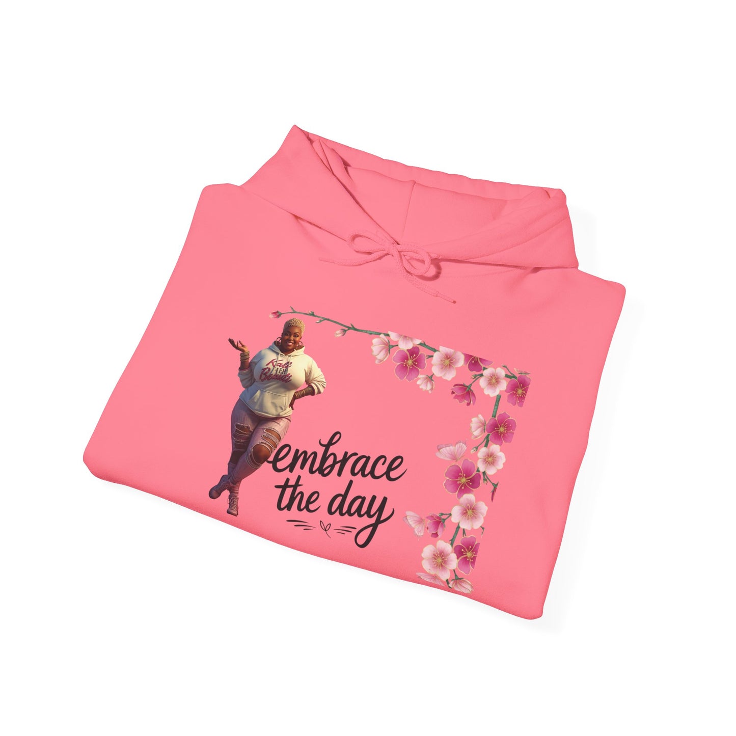 The “Embrace the Day” Collection | Premium Graphic Hoodie| Aesthetic Graphic Sweatshirt - All Colors