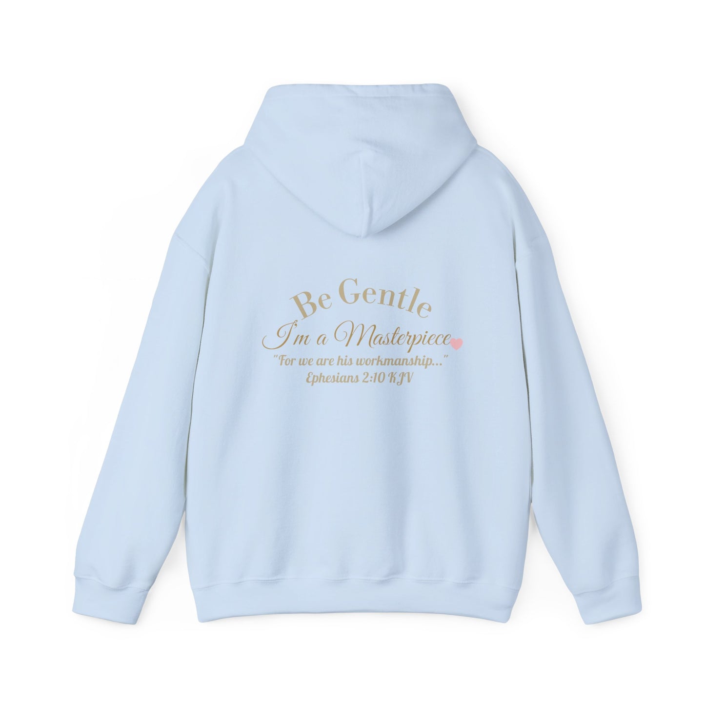 Take a Deep Breath & Try Again But Be Gentle I'm A Masterpiece Graphic Hoodie| Kall Her Beauti Faith Collection