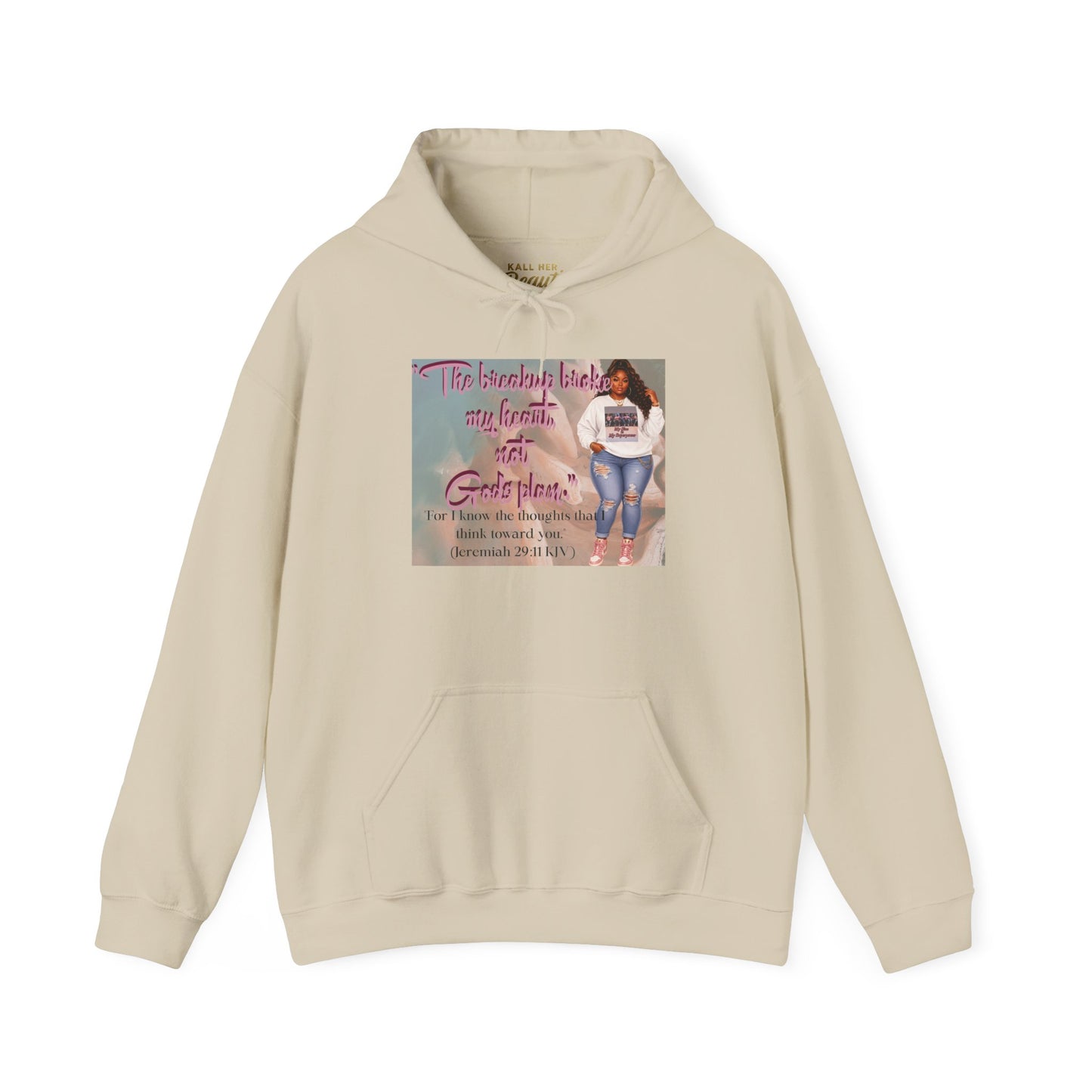 The Breakup Broke My Heart, Not God's Plan Graphic Hoodie| Kall Her Beauti Faith Collection