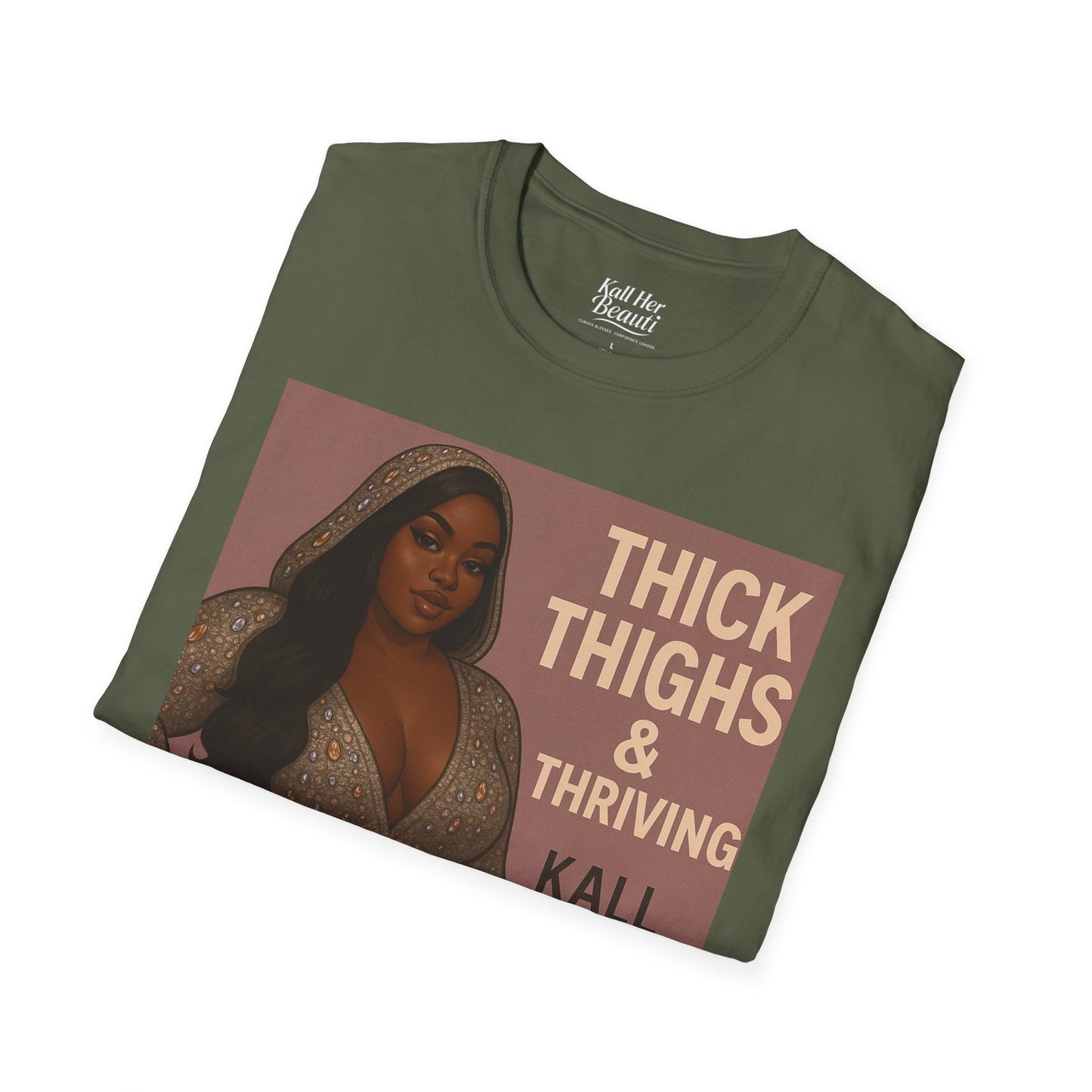 Thick Thighs & Thriving T-Shirt | Unapologetic Confidence Wear | Plus Size Graphic Tee