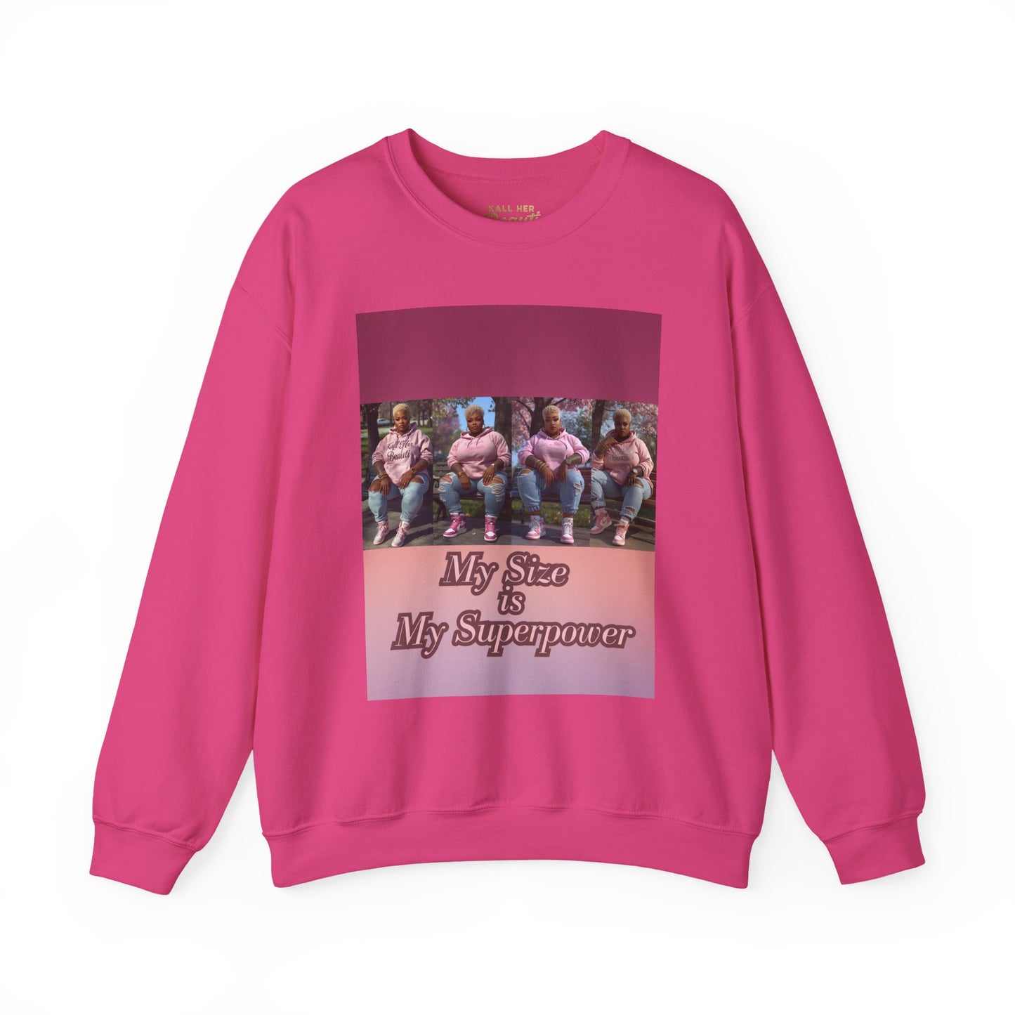 My Size is My Superpower Premium Graphic Sweatshirt | Curvy Empowerment Lounge Wear | Kall Her Beaut