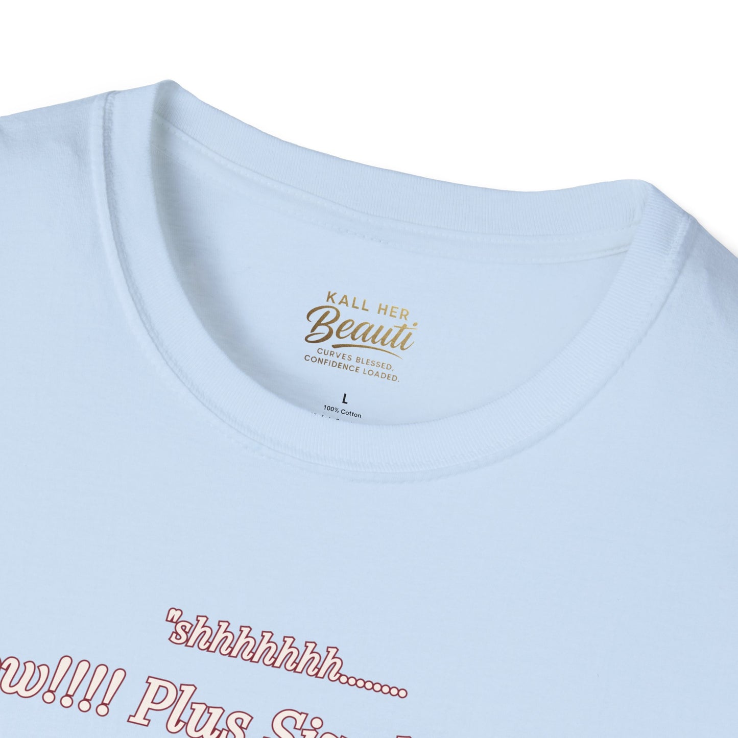 The "Shhhhhhh....... I Know" Signature Tee | Plus Size Affirmation Streetwear