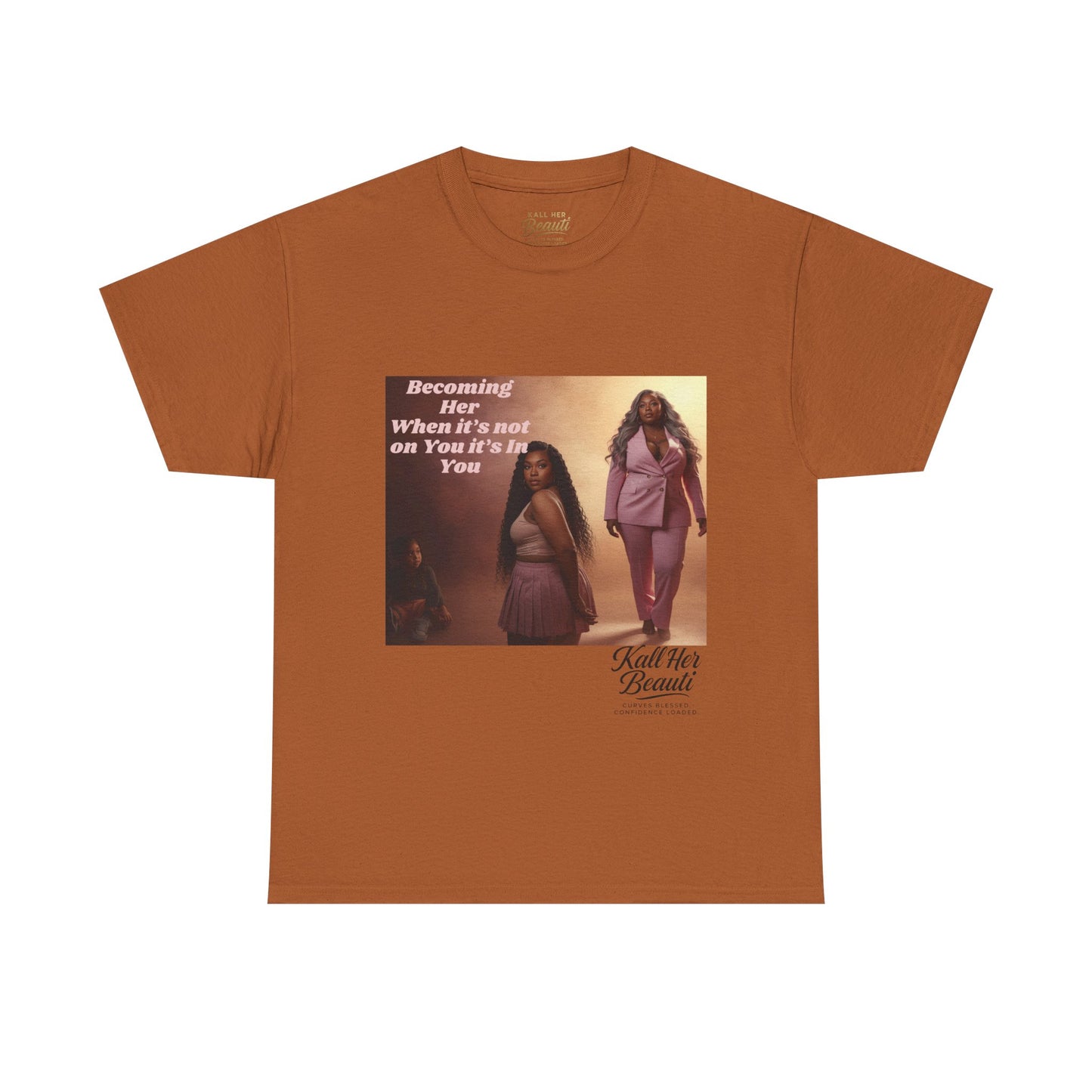 Becoming Her™ Plus-Size Affirmation Tee | Graphic T-Shirt S–5XL | Kall Her Beauti™