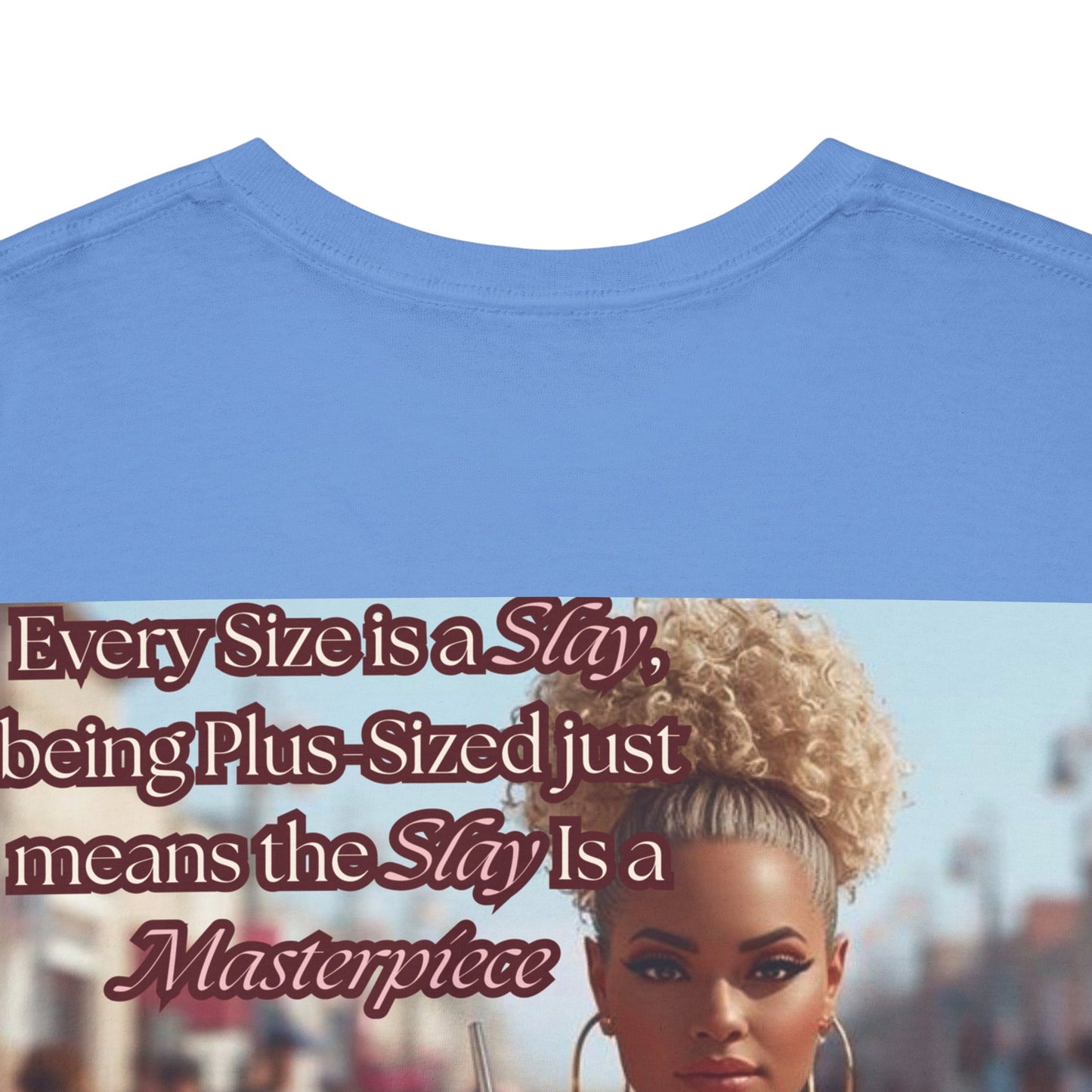 Every Size is a Slay Masterpiece Tee | Curvy Confidence Streetwear Graphic T-Shirt | Kall Her Beauti