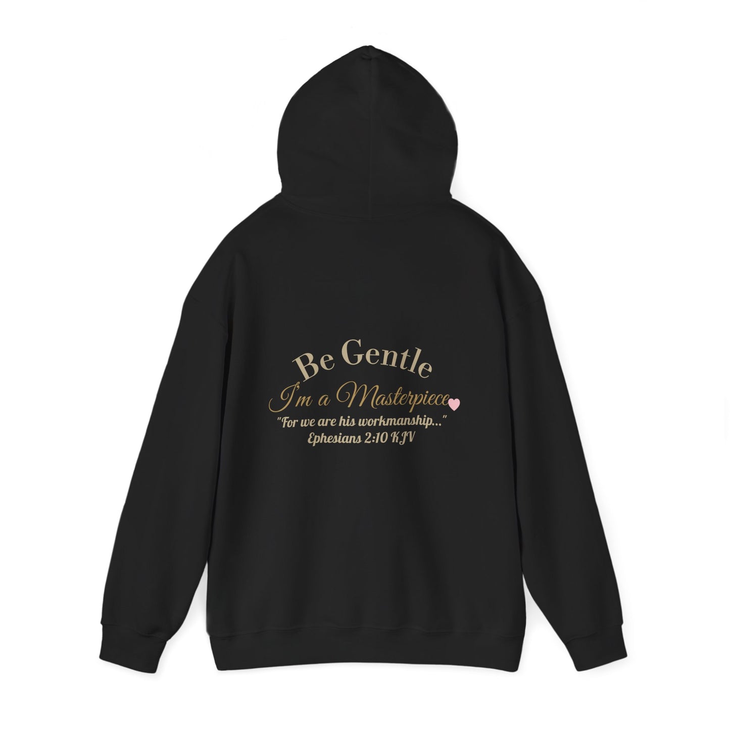 Take a Deep Breath & Try Again But Be Gentle I'm A Masterpiece Graphic Hoodie| Kall Her Beauti Faith Collection