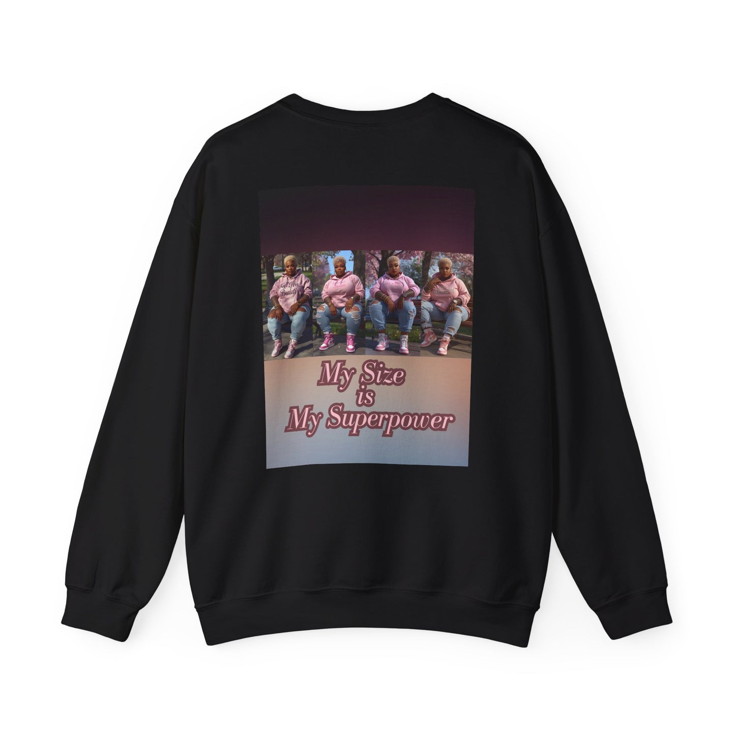 My Size is My Superpower Premium Graphic Sweatshirt | Curvy Empowerment Lounge Wear | Kall Her Beaut