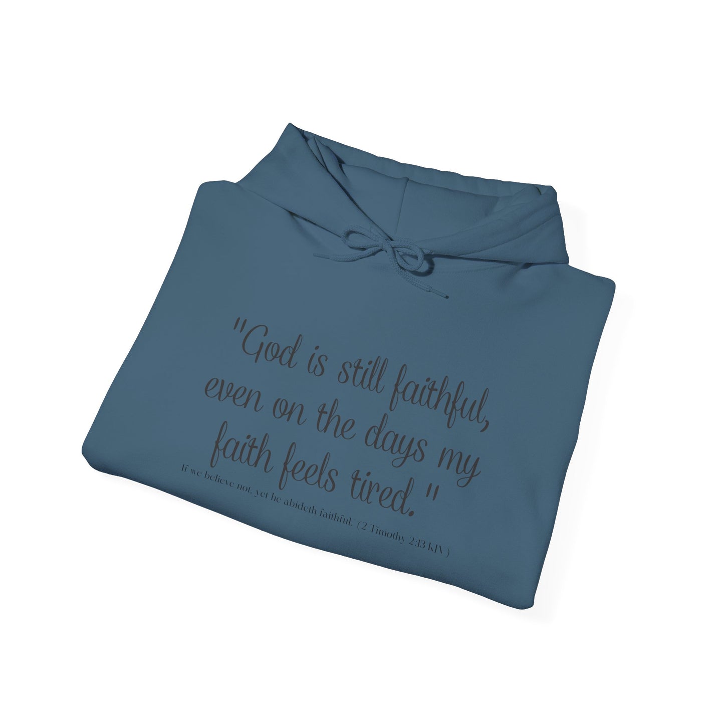 God Is Still Faithful Hoodie | Kall Her Beauti™ Plus Size Faith Affirmation Sweatshirt