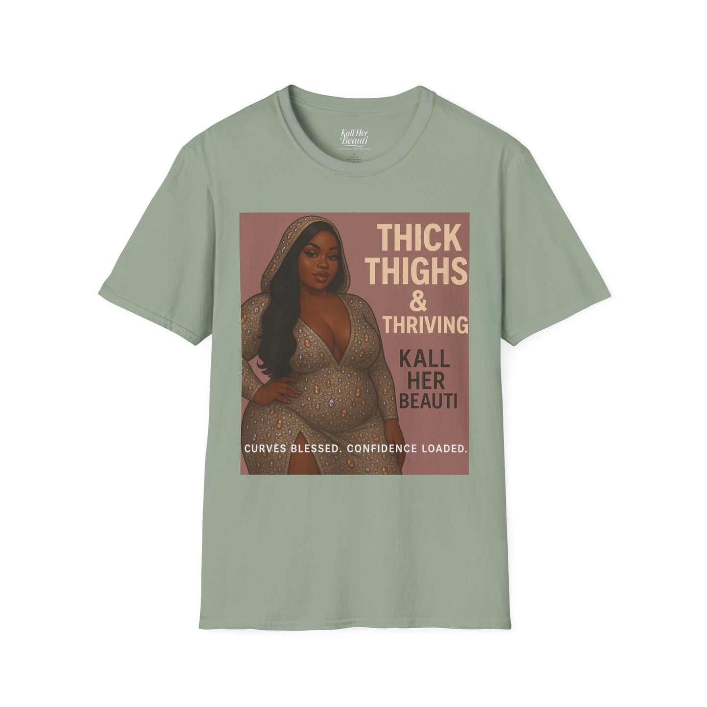 Thick Thighs & Thriving T-Shirt | Unapologetic Confidence Wear | Plus Size Graphic Tee