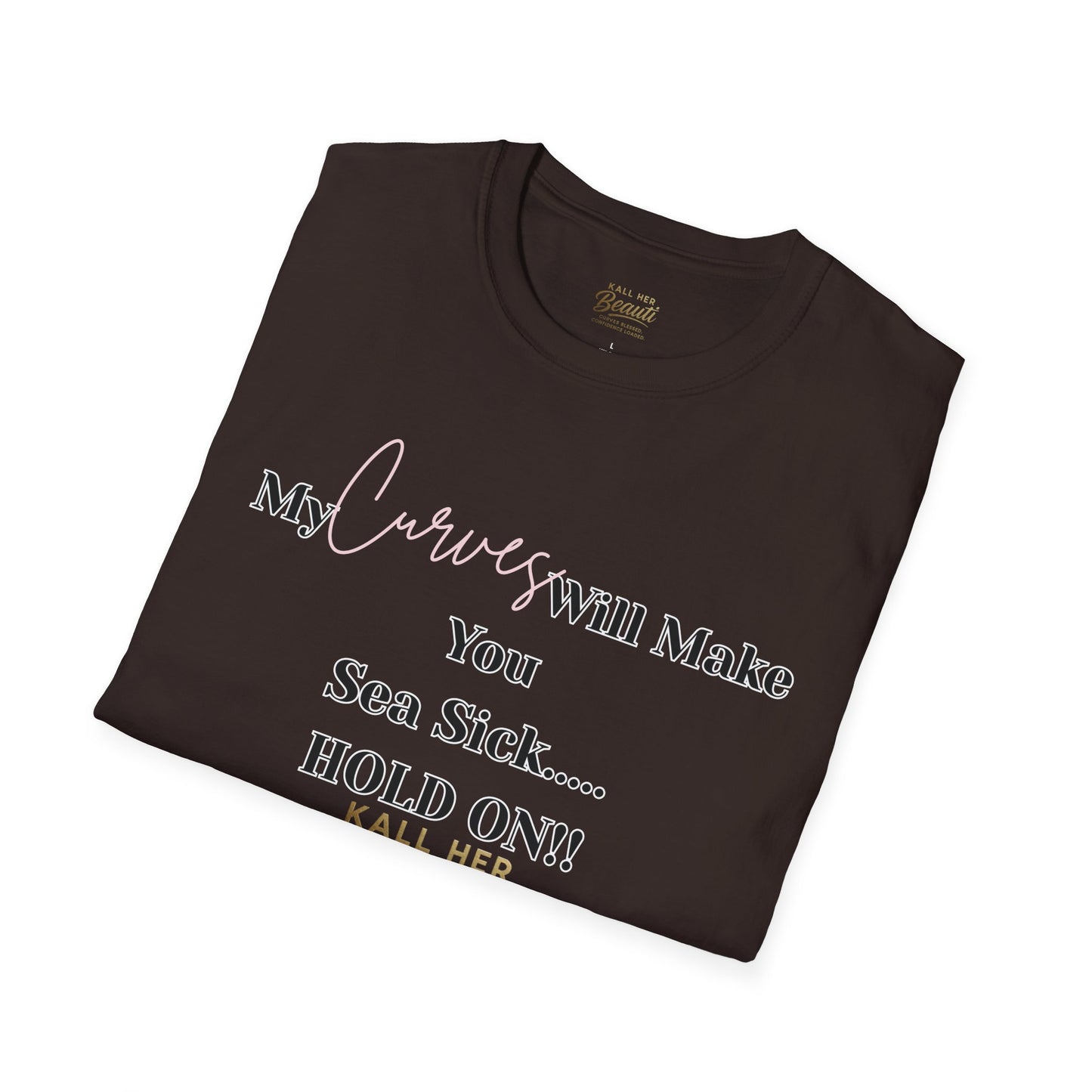 The "Curves will Make You Sea Sick" Signature Tee | Plus Size Affirmation Streetwear