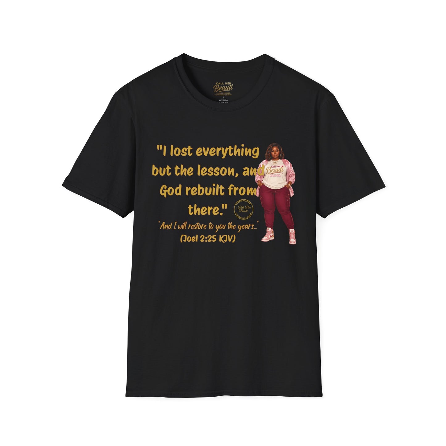 I lost Everything But the Lesson Tee | Kall Her Beauti™ Faith Collection