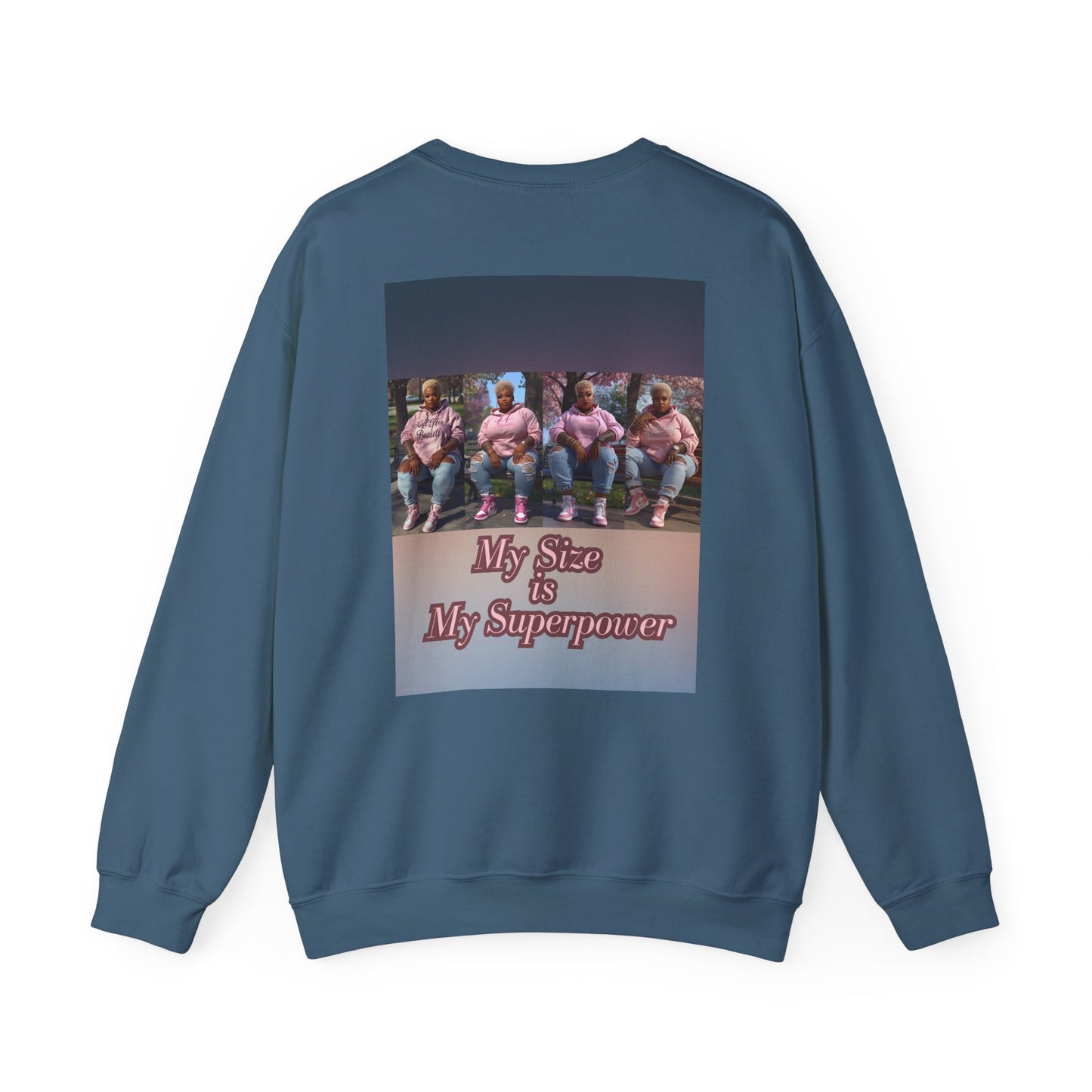 My Size is My Superpower Premium Graphic Sweatshirt | Curvy Empowerment Lounge Wear | Kall Her Beaut