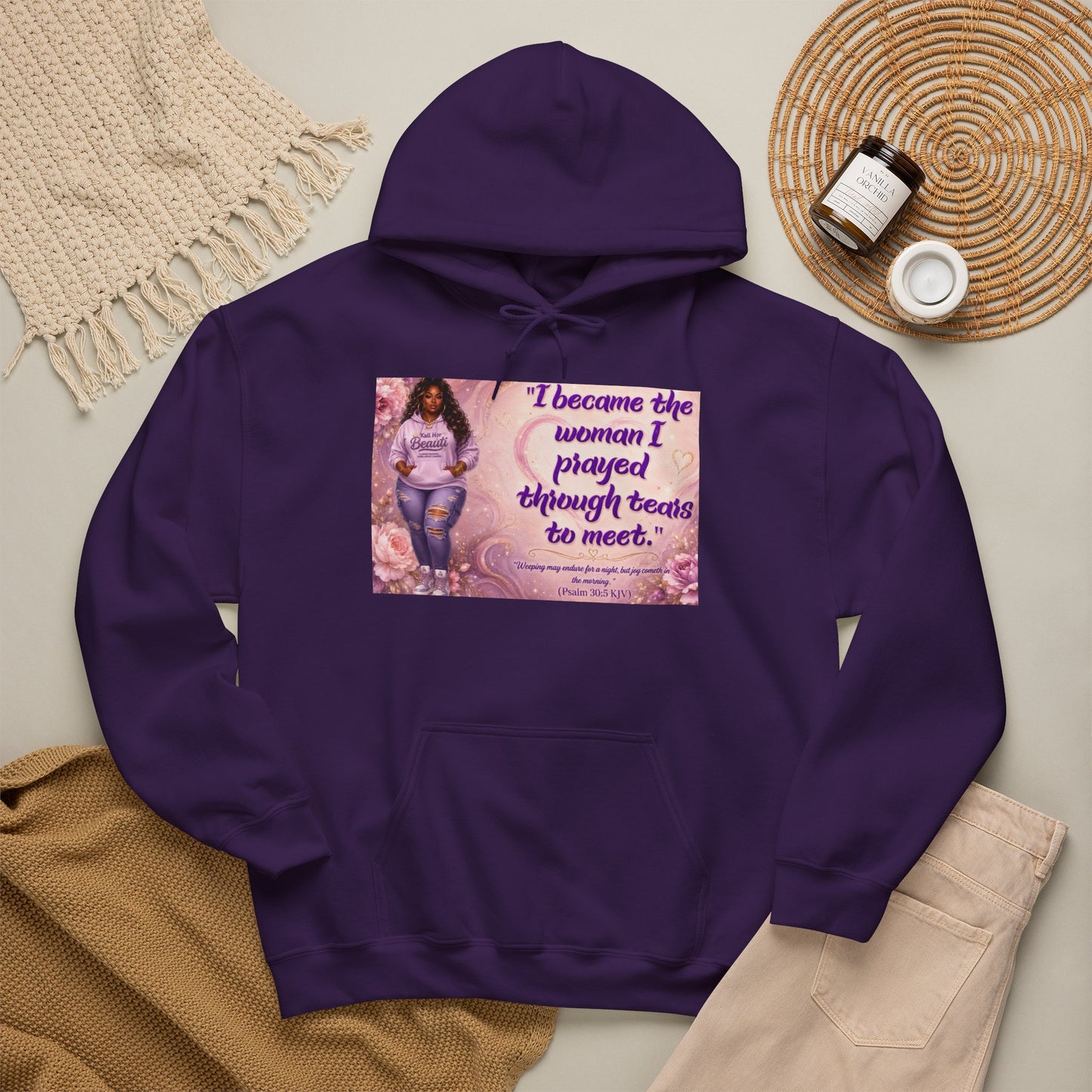 I Became the Woman I Prayed Through Tears to Meet Hoodie | Kall Her Beauti Faith Sweatshirt