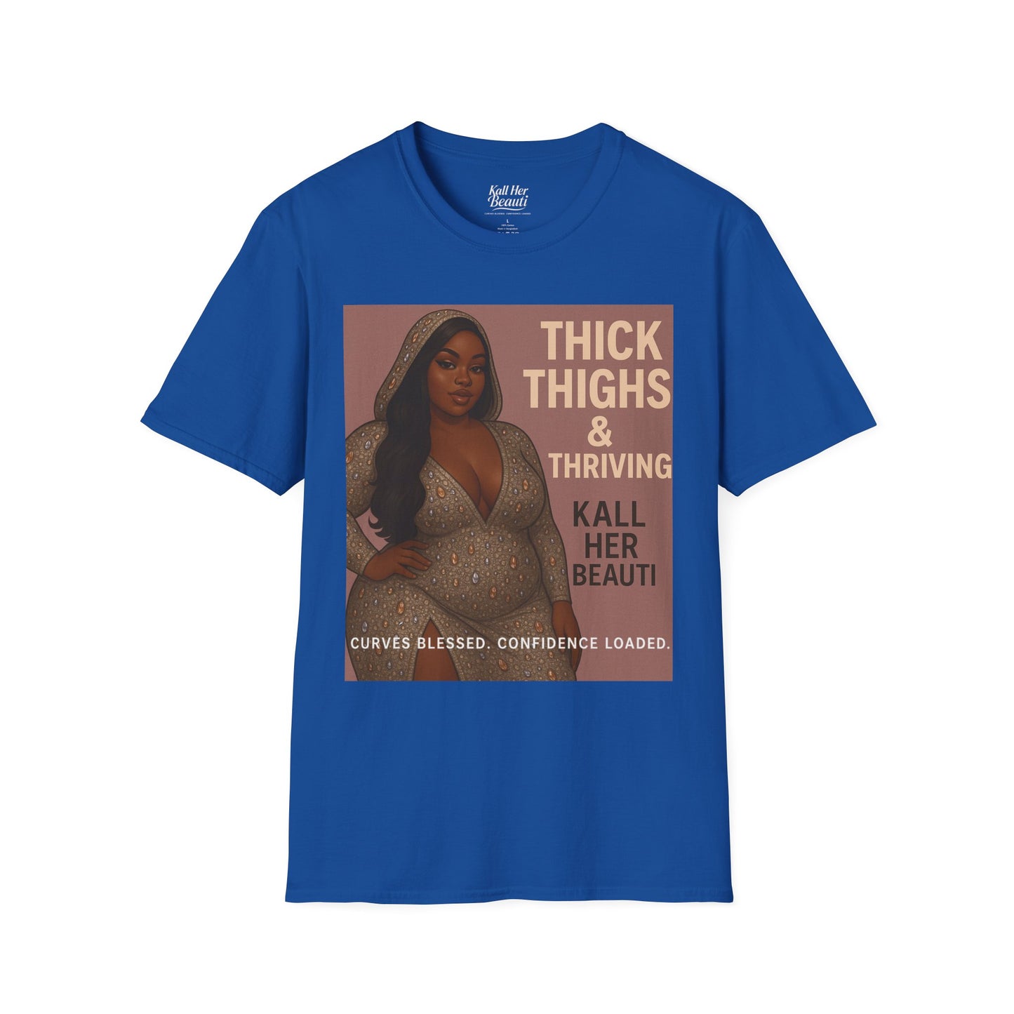 Thick Thighs & Thriving T-Shirt | Unapologetic Confidence Wear | Plus Size Graphic Tee