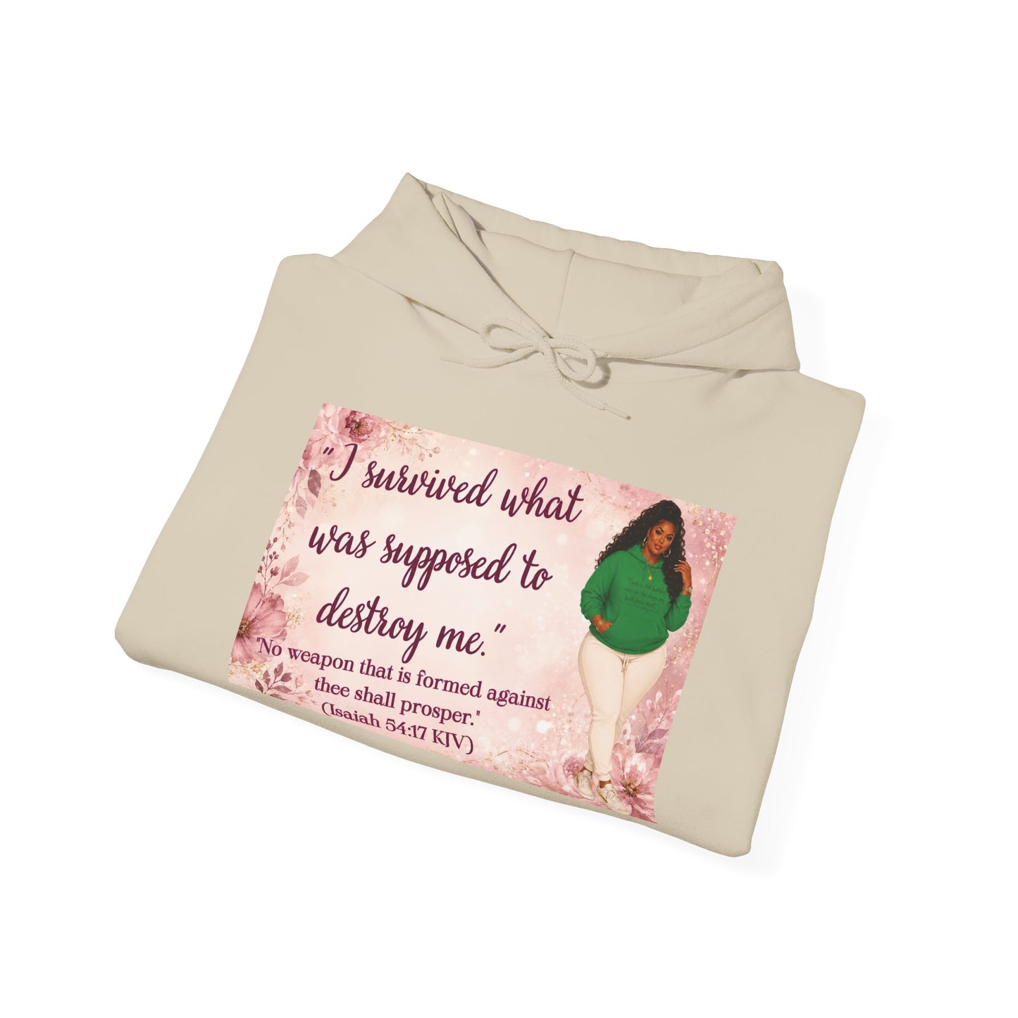 I Survived What Was Supposed to Destroy Me Hoodie | Kall Her Beauti Faith Sweatshirt