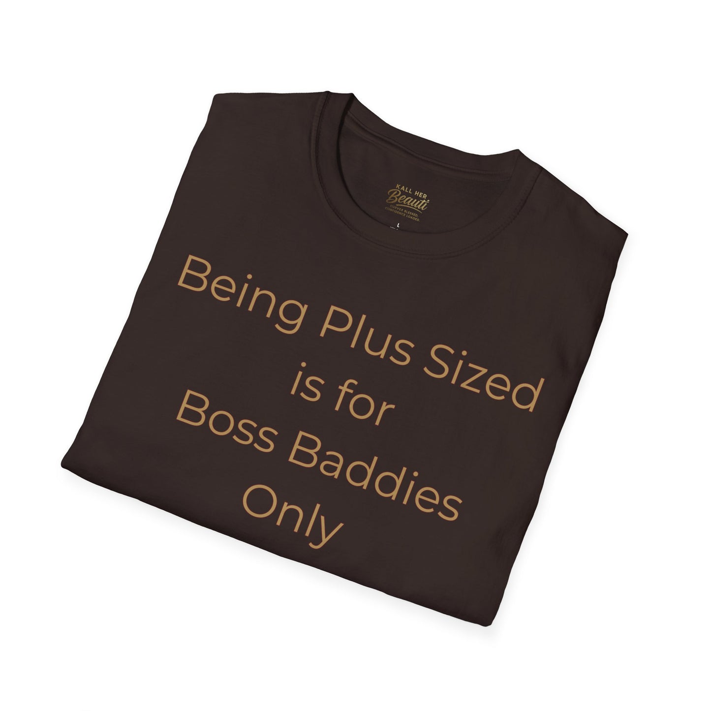 The "Boss Baddies Only" Signature Tee | Plus Size Affirmation Streetwear