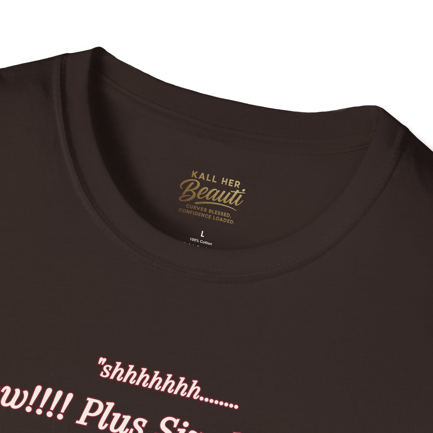 The "Shhhhhhh....... I Know" Signature Tee | Plus Size Affirmation Streetwear