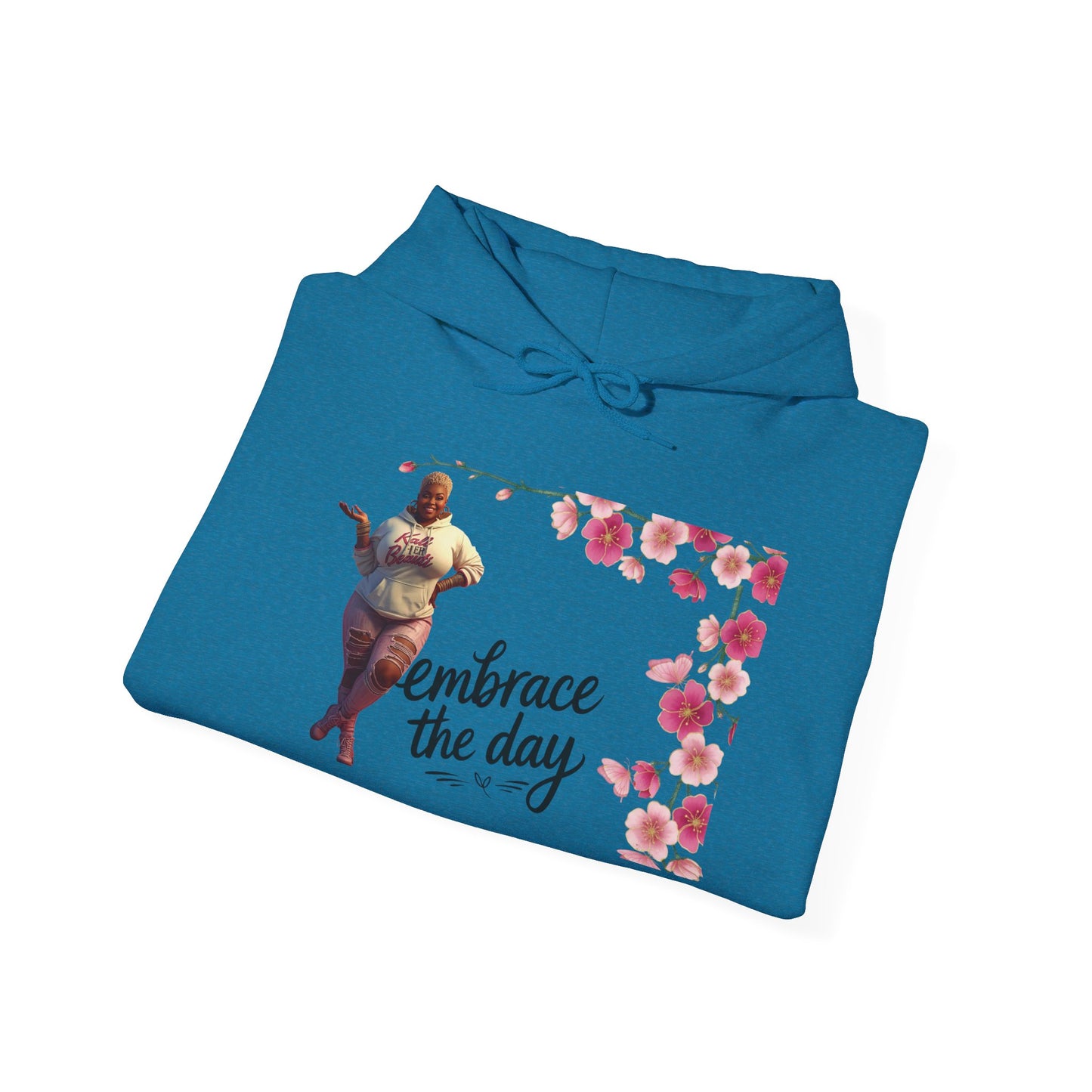 The “Embrace the Day” Collection | Premium Graphic Hoodie| Aesthetic Graphic Sweatshirt - All Colors