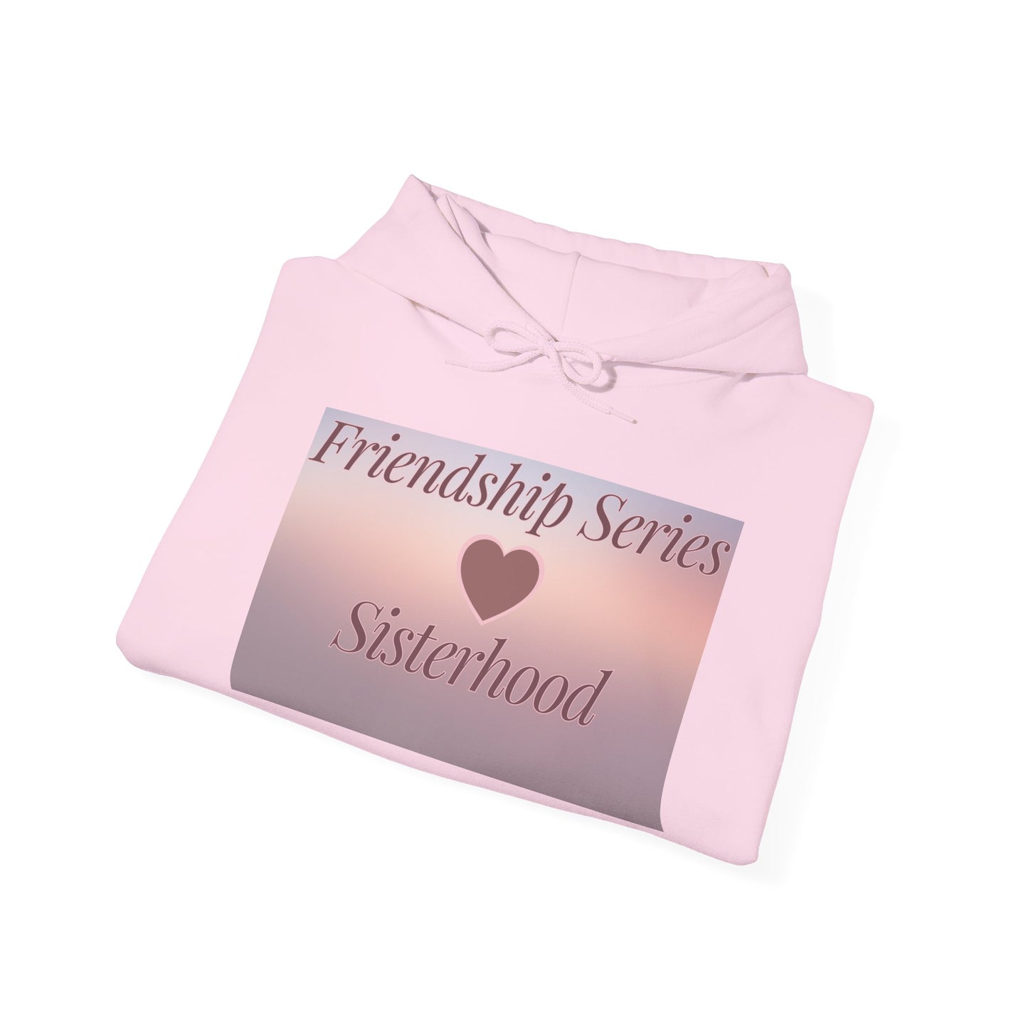 Limited Edition Sisterhood Friendship Hoodie (S–5XL) — Matching Bestie Hoodies