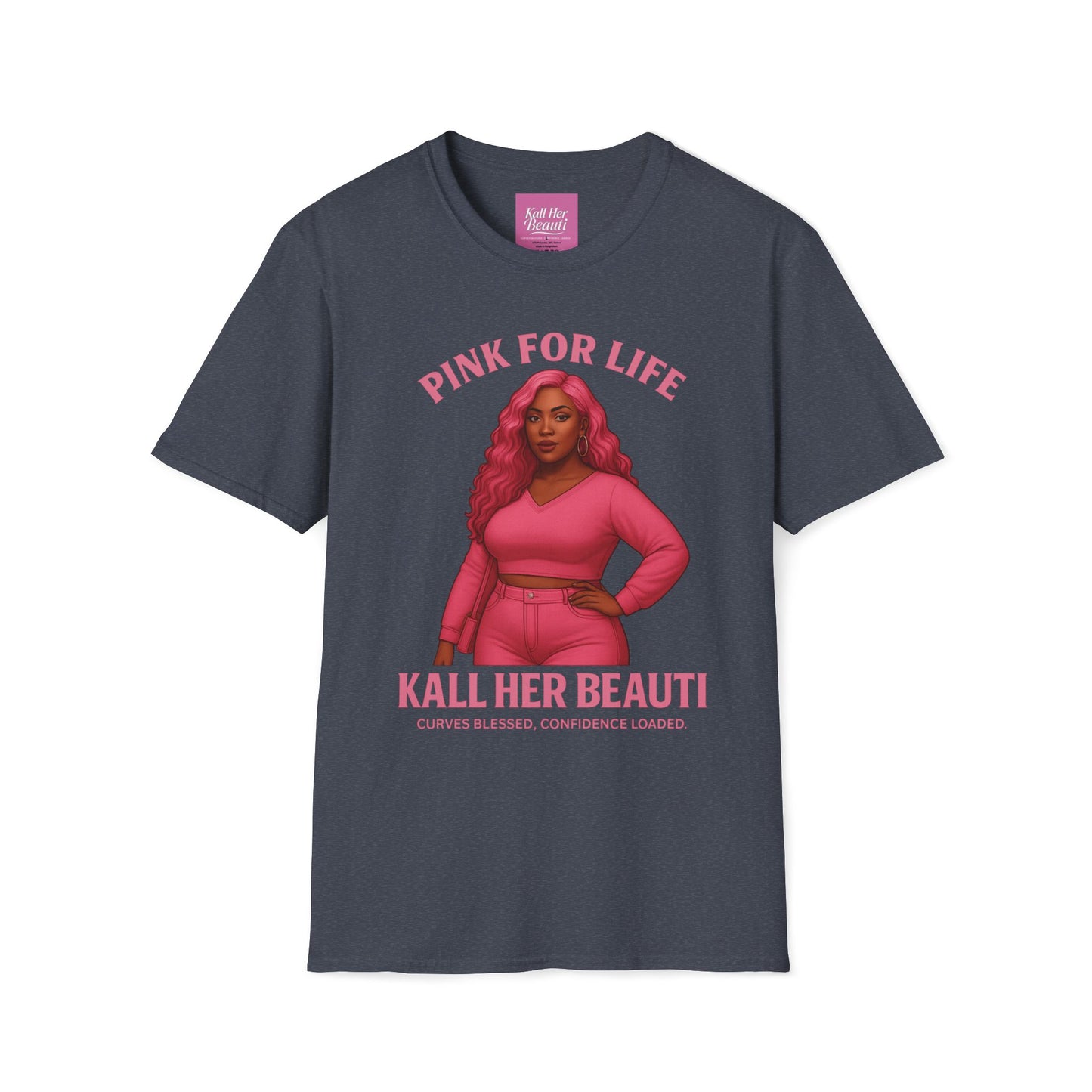 Curves Blessed Confidence Loaded T-Shirt | Pink For Life Statement | Kall Her Beauti