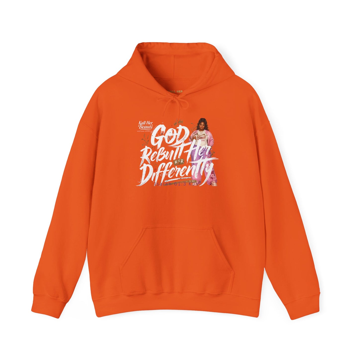 God Rebuilt Her Differently Graphic Hoodie| Kall Her Beauti Faith Collection