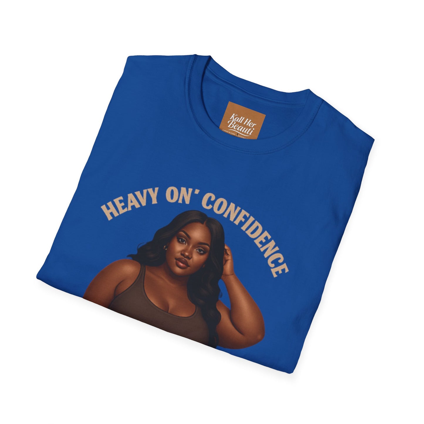 Heavy On Confidence Plus Size Woman T-Shirt | Kall Her Beauti Phrase Tee