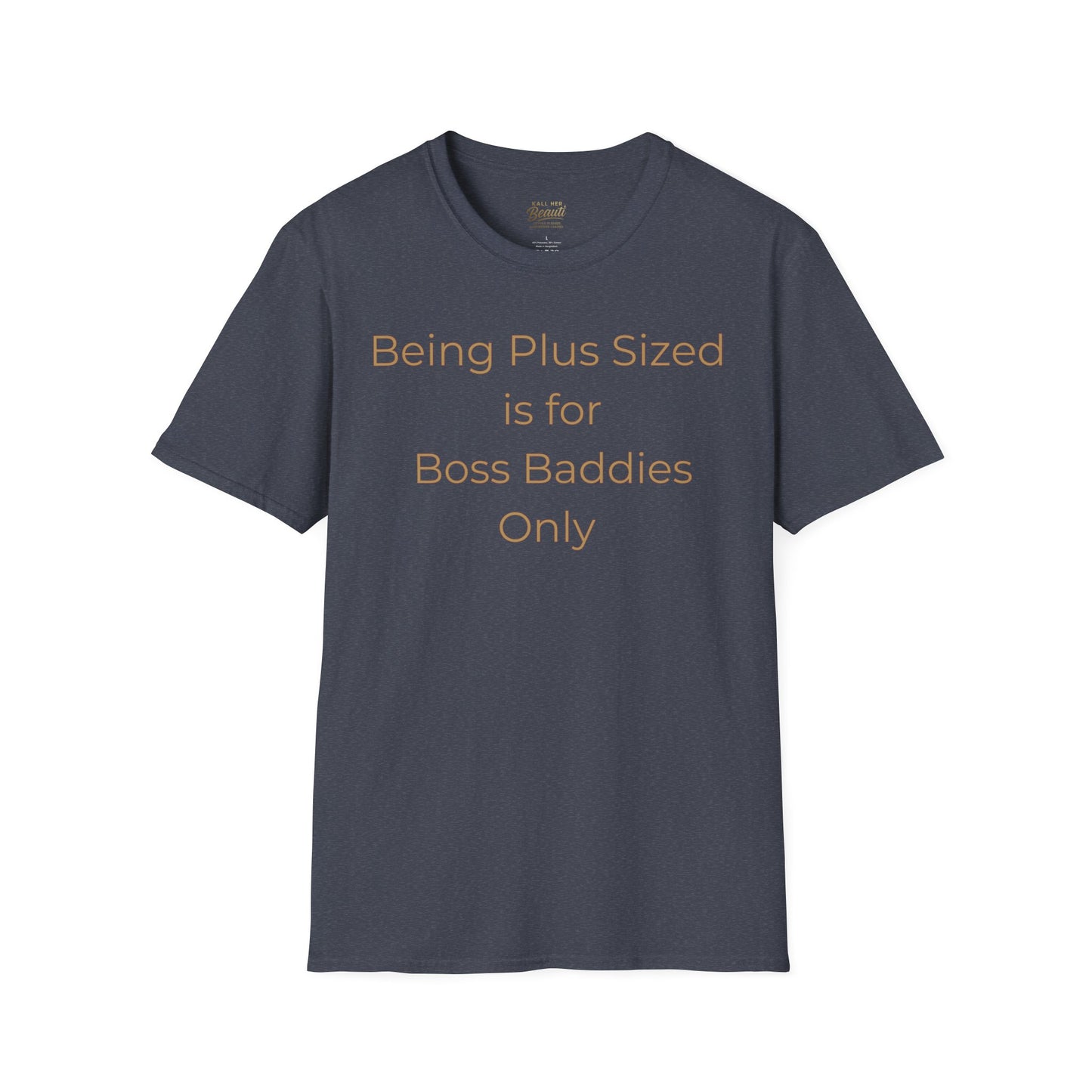 The "Boss Baddies Only" Signature Tee | Plus Size Affirmation Streetwear
