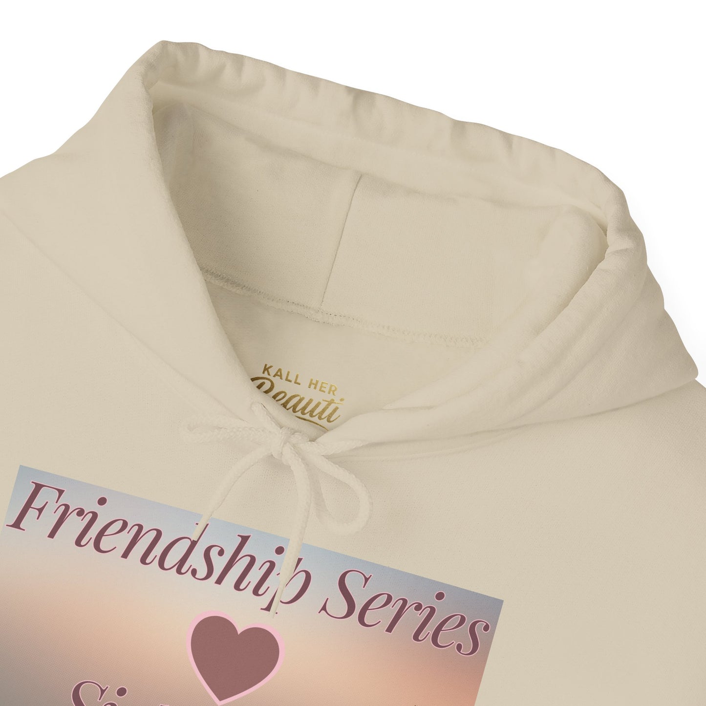 Limited Edition Sisterhood Friendship Hoodie (S–5XL) — Matching Bestie Hoodies