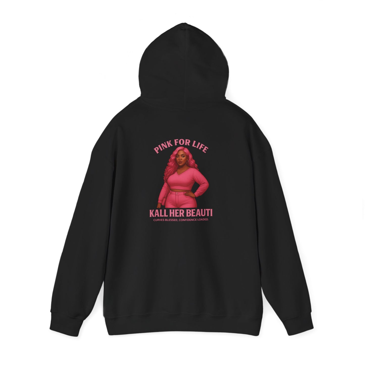 Kall Her Beauti LIMITED EDITION Pink Life I’m a Masterpiece™ hoodie