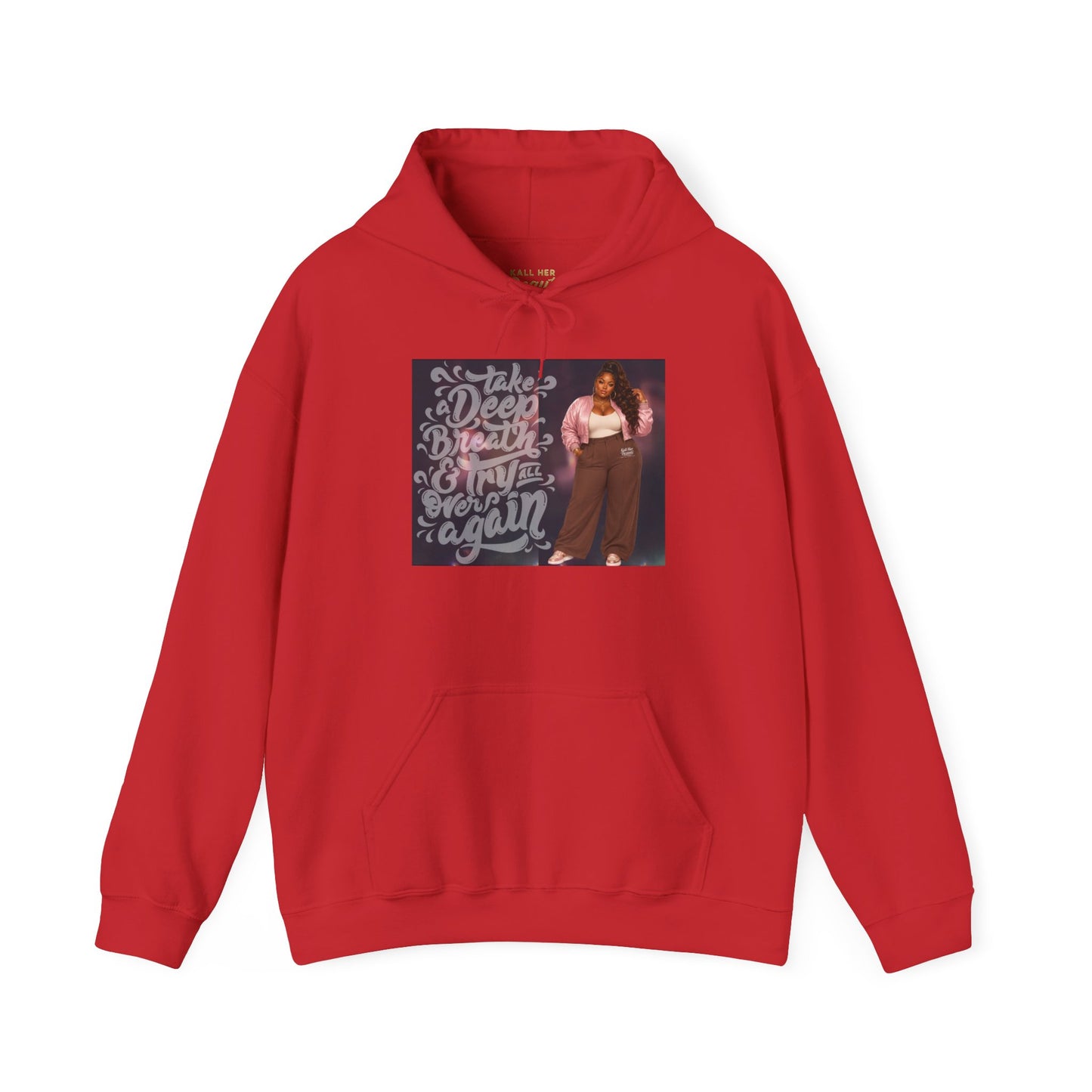 Take a Deep Breath & Try Again But Be Gentle I'm A Masterpiece Graphic Hoodie| Kall Her Beauti Faith Collection