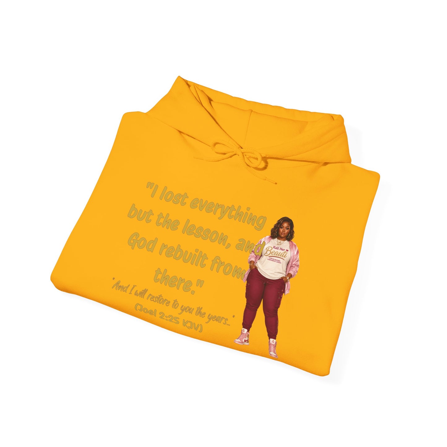 I Lost Everything But the Lesson Faith Hoodie| Kall Her Beauti Affirmation