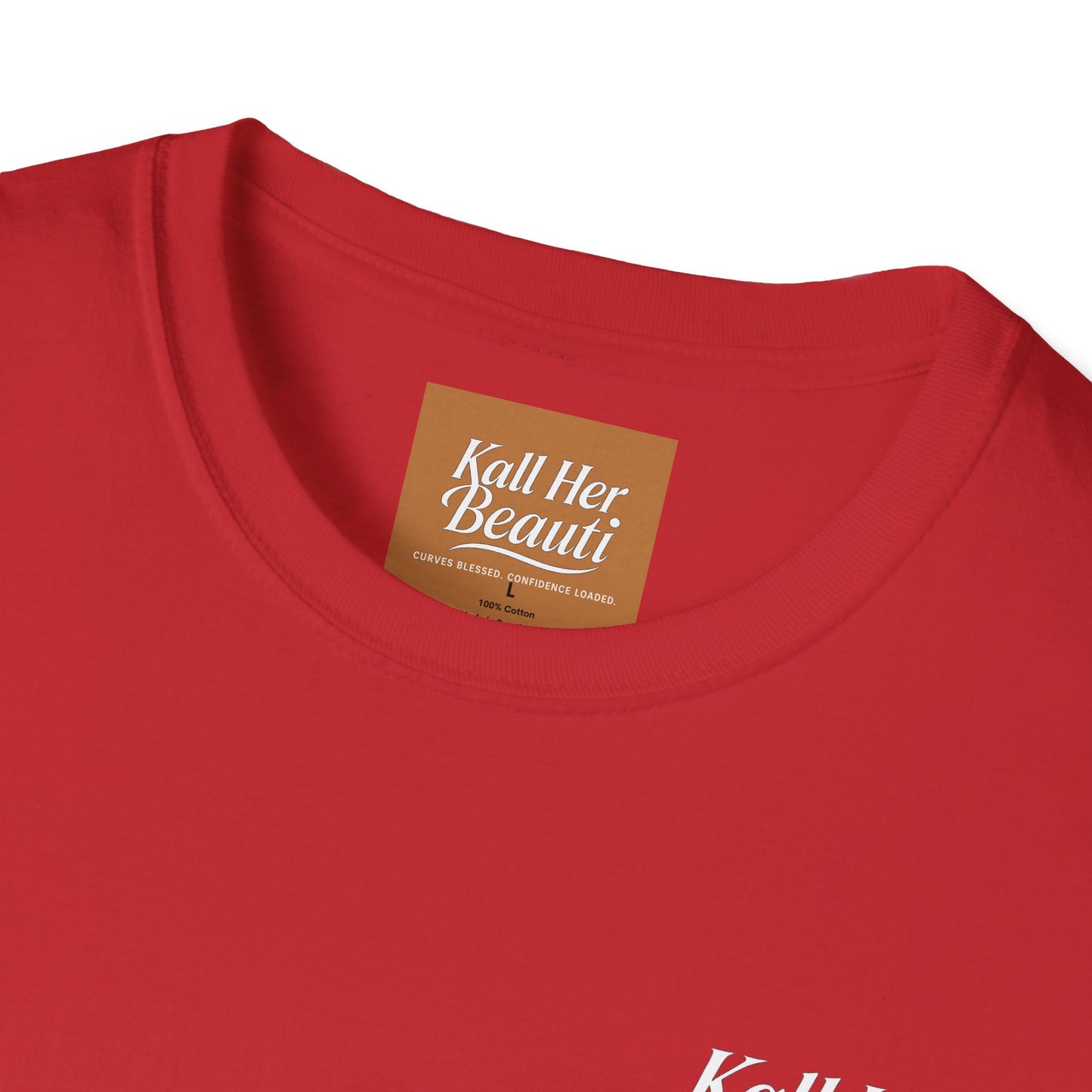 Slay In Your Lane T-Shirt | Kall Her Beauti | Confidence Mantra Back Print