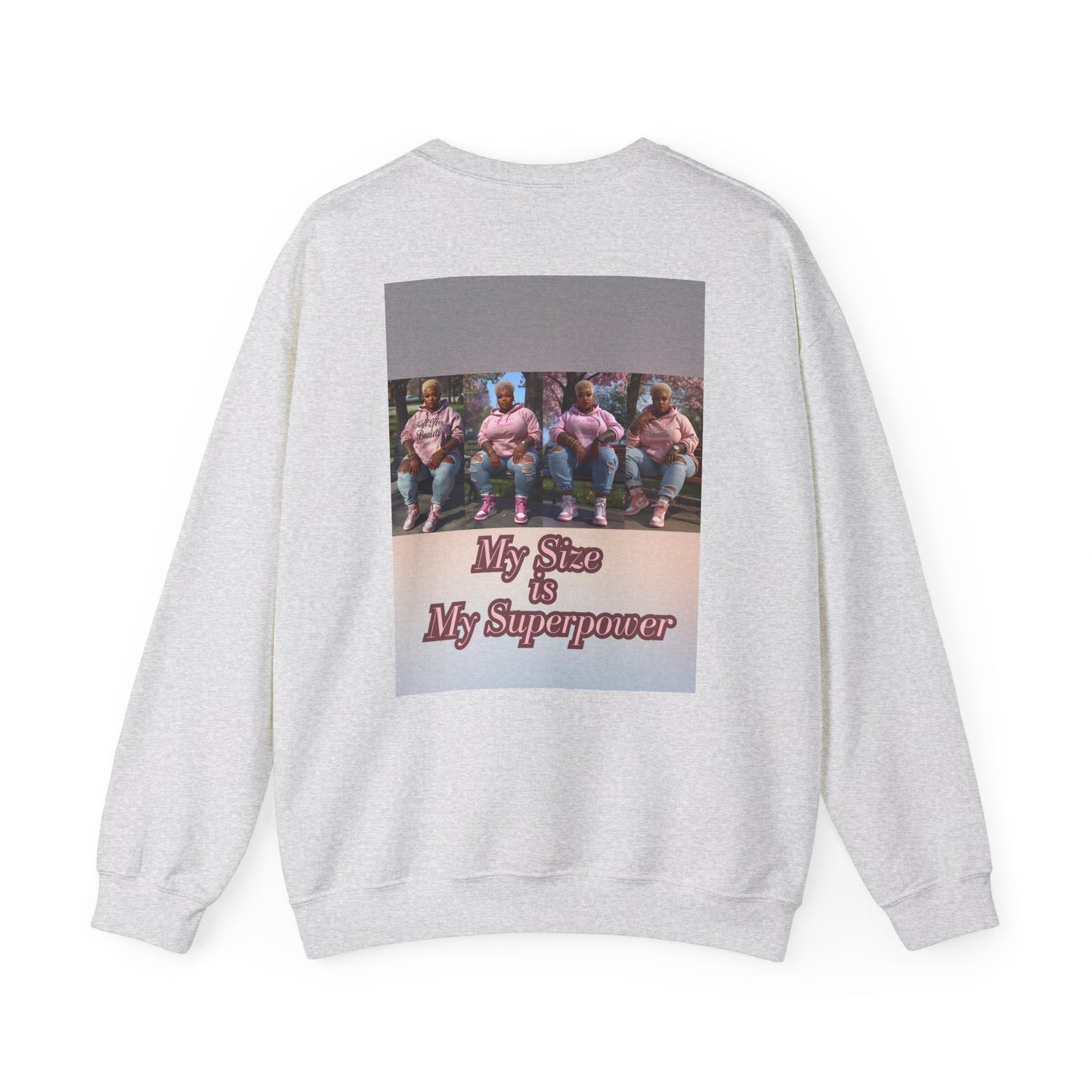 My Size is My Superpower Premium Graphic Sweatshirt | Curvy Empowerment Lounge Wear | Kall Her Beaut