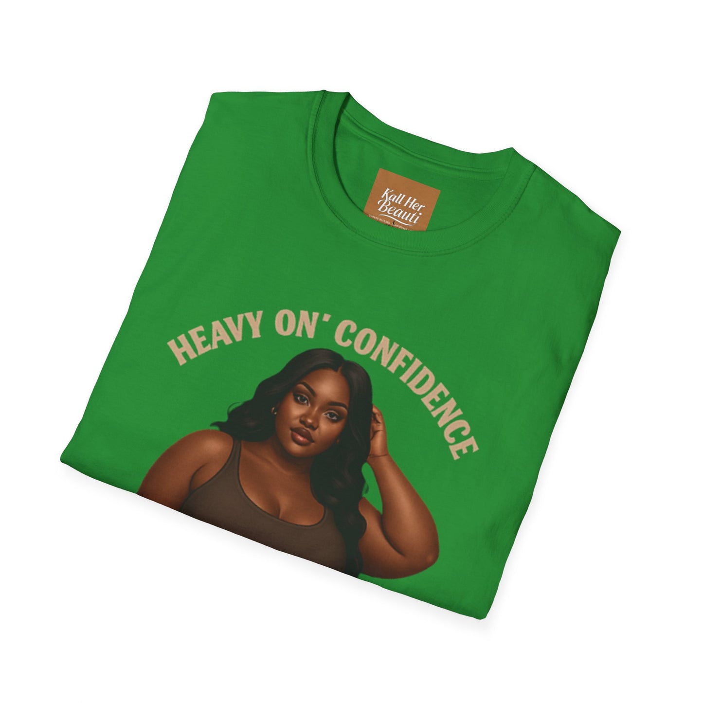 Heavy On Confidence Plus Size Woman T-Shirt | Kall Her Beauti Phrase Tee