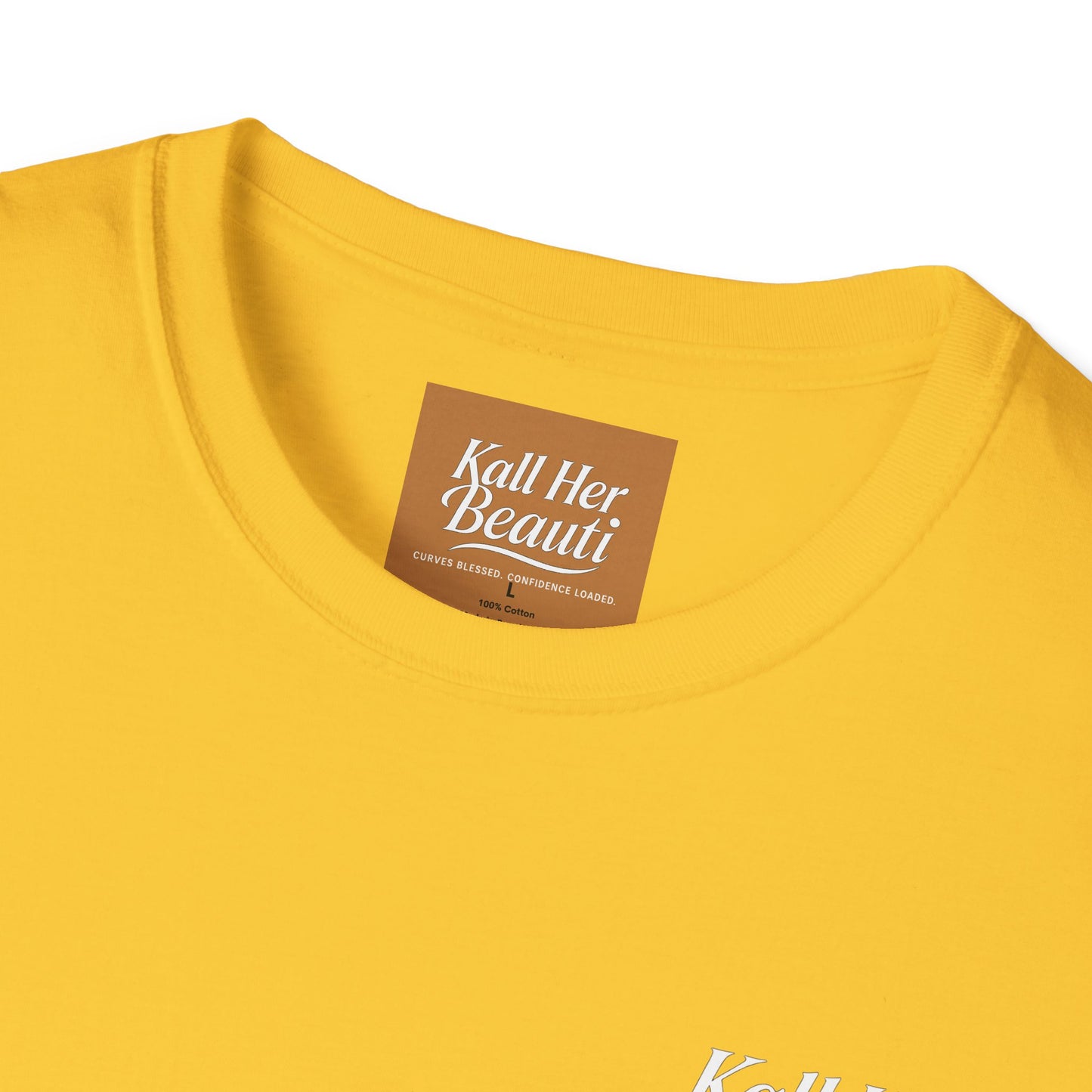 Slay In Your Lane T-Shirt | Kall Her Beauti | Confidence Mantra Back Print