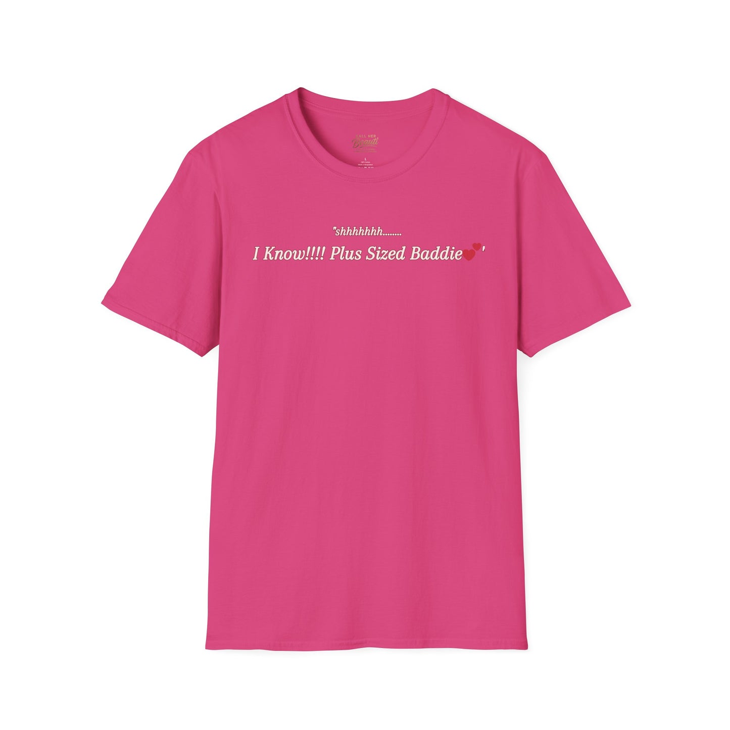 The "Shhhhhhh....... I Know" Signature Tee | Plus Size Affirmation Streetwear