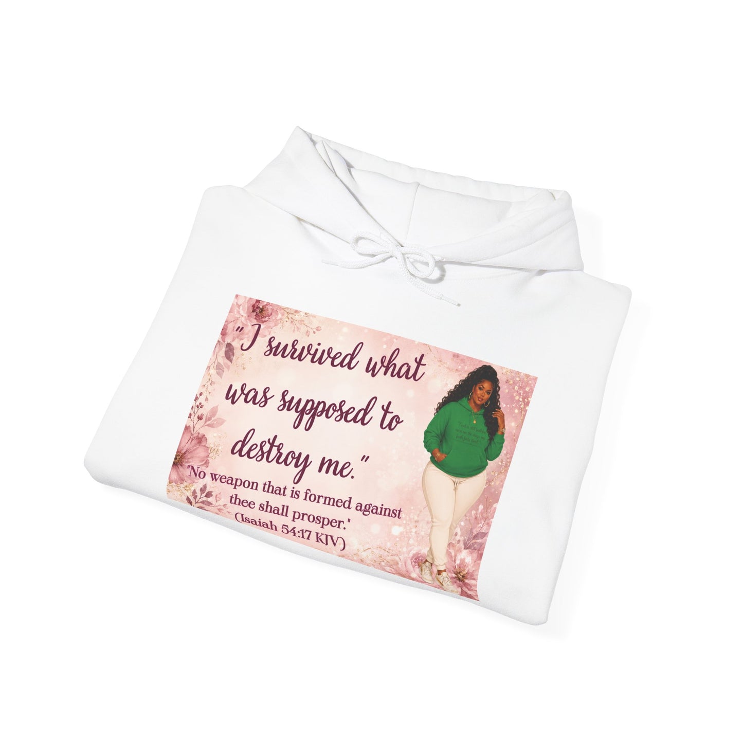 I Survived What Was Supposed to Destroy Me Hoodie | Kall Her Beauti Faith Sweatshirt